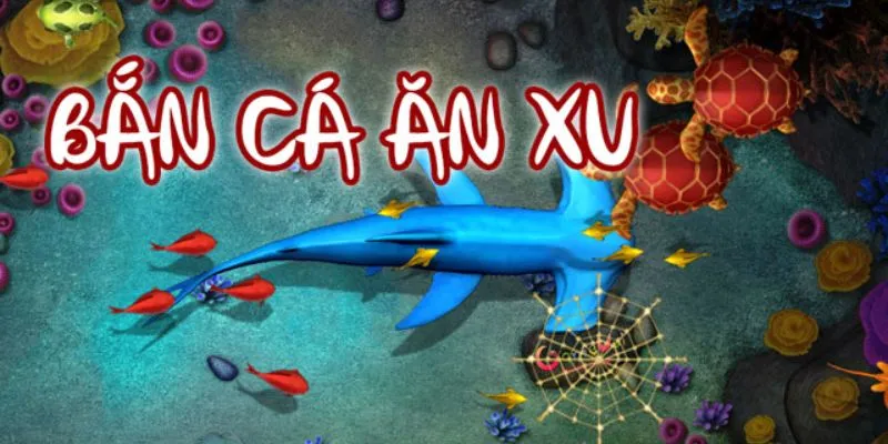 Game Bắn Cá Ăn Xu Offline - Siêu Phẩm Đứng Đầu Thời Đại