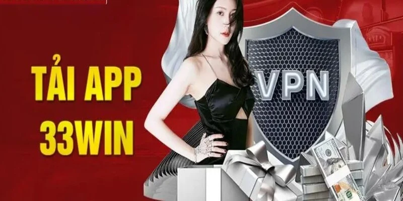 Điều kiện để tải app 33WIN 